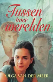 Omslag van Tussen twee werelden