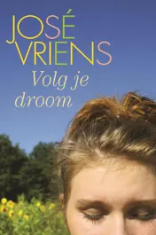 Omslag van Volg je droom