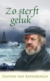Omslag van Zo sterft geluk