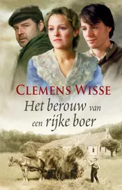 Omslag van Het berouw van een rijke boer