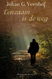 Omslag van Eenzaam is de weg
