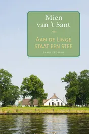 Omslag van Aan de Linge staat een stee