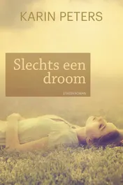 Omslag van Slechts een droom