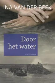 Omslag van Door het water
