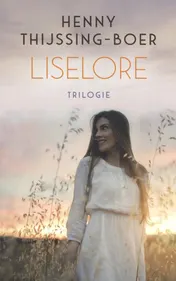Omslag van Liselore trilogie