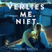Omslag van Verlies me. Niet.