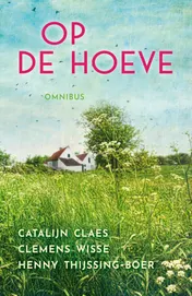 Omslag van Op de hoeve omnibus