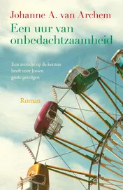 Omslag van Een uur van onbedachtzaamheid