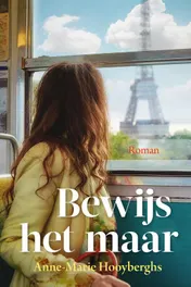 Omslag van Bewijs het maar