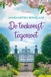 Omslag van De toekomst tegemoet