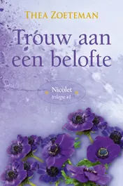 Omslag van Trouw aan een belofte