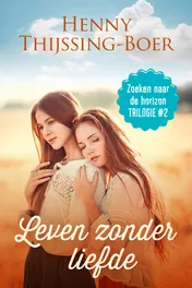 Omslag van Leven zonder liefde