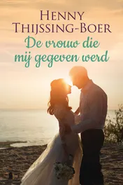 Omslag van De vrouw die mij gegeven werd