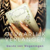 Omslag van Gevaarlijk verlangen