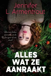 Omslag van Alles wat ze aanraakt