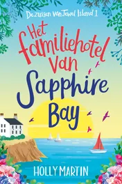 Omslag van Het familiehotel van Sapphire Bay