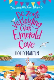 Omslag van De zoete verleiding van Emerald Cove