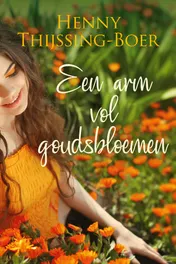 Omslag van Een arm vol goudsbloemen