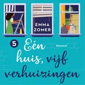 Omslag van Eén huis, vijf verhuizingen
