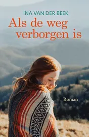 Omslag van Als de weg verborgen is