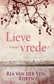 Omslag van Lieve vrede