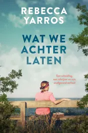 Omslag van Wat we achterlaten