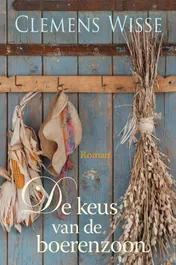 Omslag van De keus van de boerenzoon
