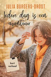 Omslag van Iedere dag is een avontuur