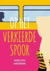Omslag van Op het verkeerde spoor