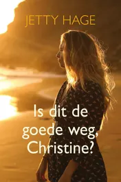 Omslag van Is dit de goede weg, Christine?