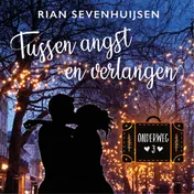 Omslag van Tussen angst en verlangen
