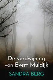 Omslag van De verdwijning van Evert Muldijk
