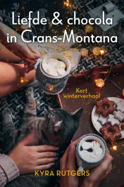Omslag van Liefde & chocola in Crans-Montana