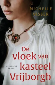 Omslag van De vloek van kasteel Vrijborgh