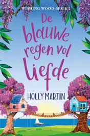 Omslag van De blauweregen vol liefde