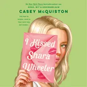 Omslag van I kissed Shara Wheeler