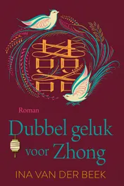 Omslag van Dubbel geluk voor Zhong