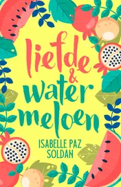 Omslag van Liefde en watermeloen