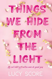 Omslag van Things we hide from the light