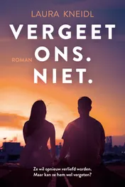 Omslag van Vergeet ons. Niet.