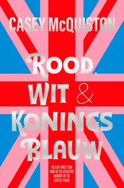 Omslag van Rood, wit en koningsblauw