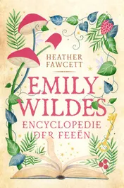 Omslag van Emily Wildes encyclopedie der feeën