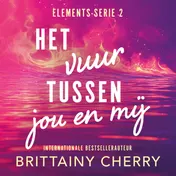 Omslag van Het vuur tussen jou en mij