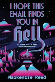 Omslag van I hope this email finds you in hell