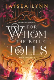Omslag van For whom the belle tolls