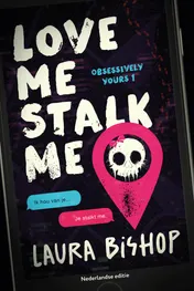 Omslag van Love me stalk me
