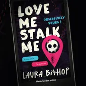 Omslag van Love me stalk me
