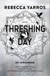 Omslag van Fourth Wing - Threshing day