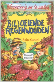 Omslag van B(l)oeiende regenwouden
