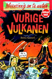 Omslag van Omkeerboek Vurige vulkanen/ IJzingwekkend veel ijs